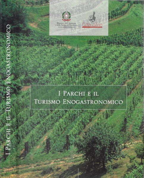 I parchi e il turismo enogastronomico