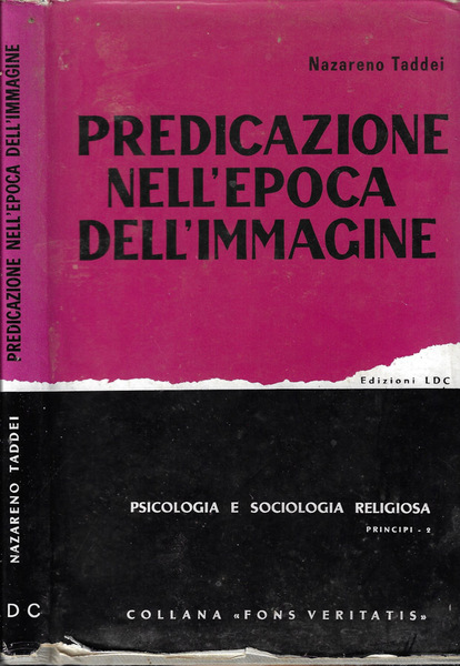 Predicazione nell'epoca dell'immagine Psicologia e sociologia religiosa