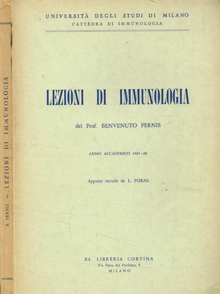 Lezioni di immunologia. Anno accademico 1965-66