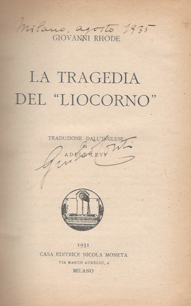 La Tragedia del " Liocorno"
