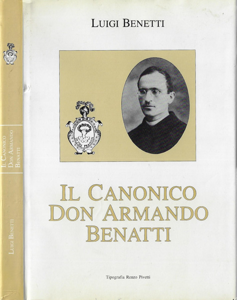Il Canonico Don Armando Benatti