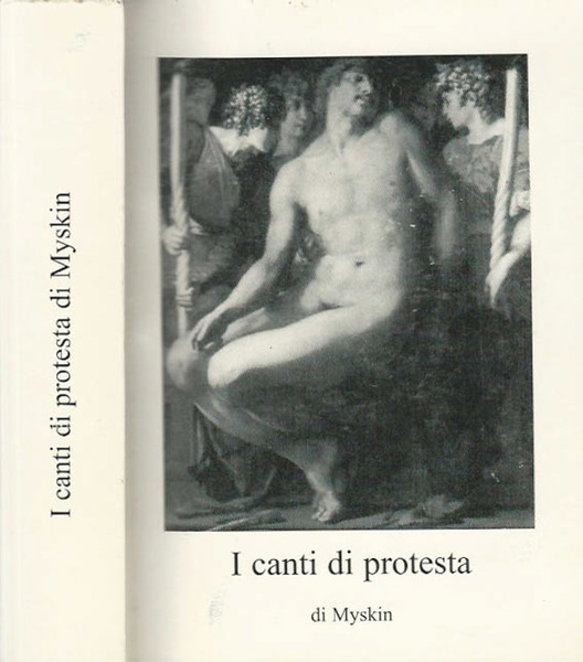 I canti di protesta vol. I