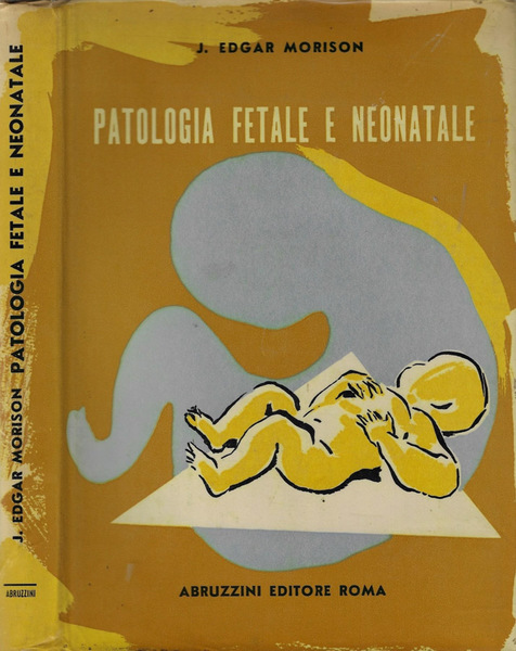 Patologia fetale e neonatale