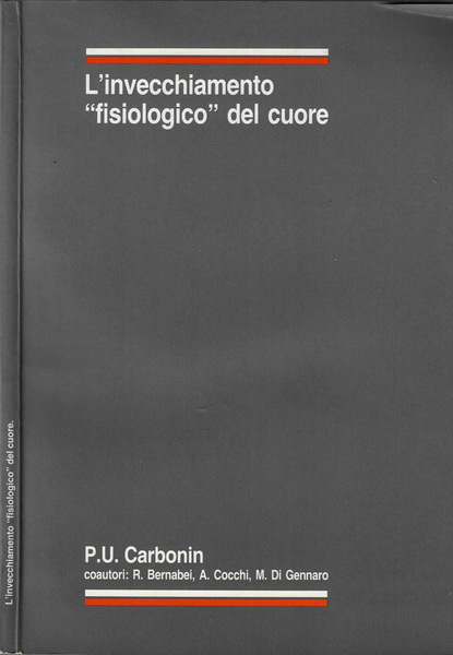 L'invecchiamento "fisiologico" del cuore