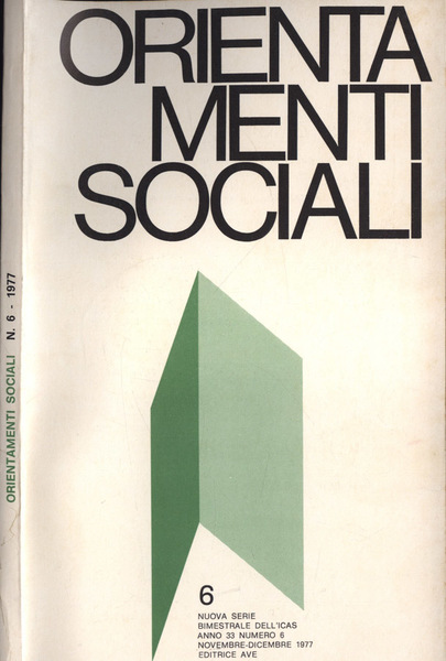 Orientamenti sociali Anno 33 n. 6