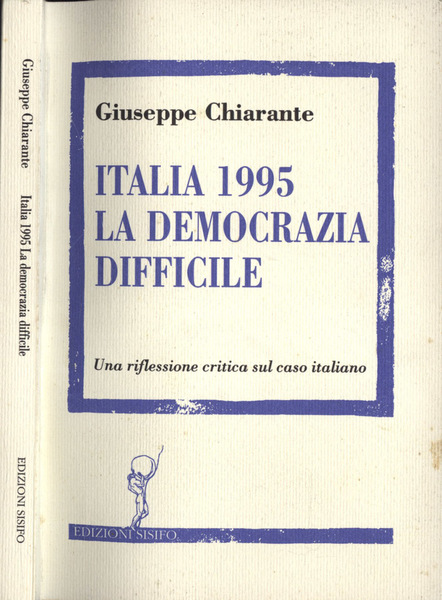 Italia 1995. La democrazia difficile