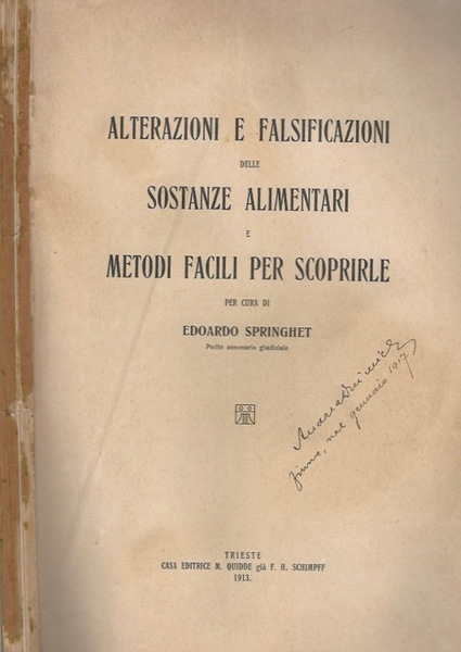 Alterazioni e falsificazioni delle sostanze alimentari e metodi facili per …