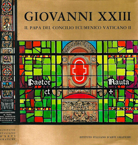 Giovanni XXIII il Papa del Concilio Vaticano II