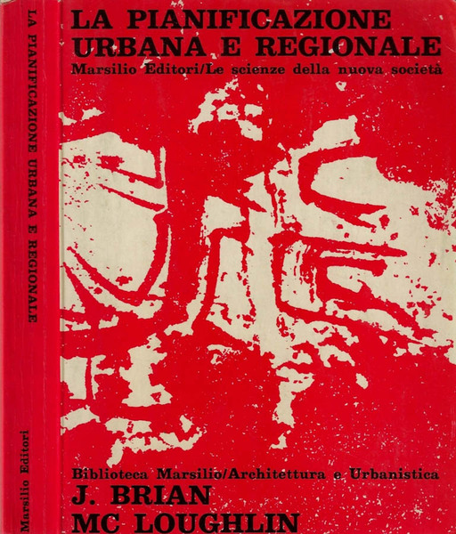 La pianificazione urbana e regionale