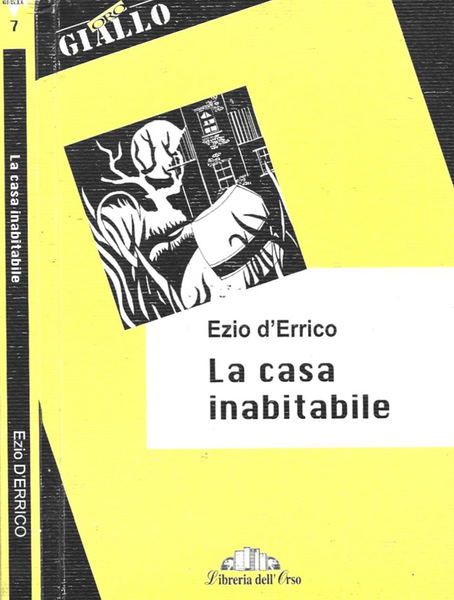 La casa inabitabile