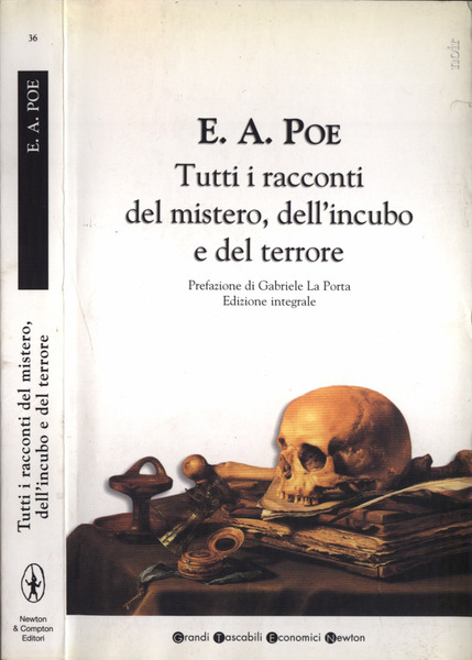 Tutti i racconti del mistero, dell' incubo e del terrore