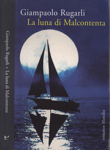 La luna di Malcontenta