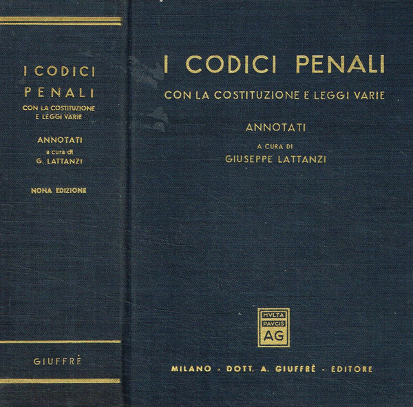 I codici penali con la costituzione e leggi varie
