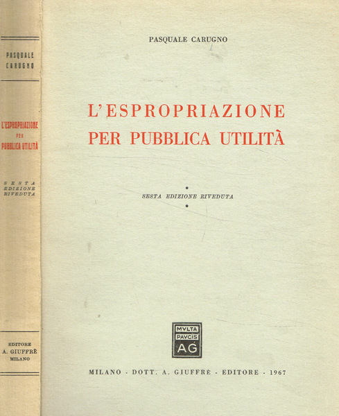 L'espropriazione per pubblica utilità