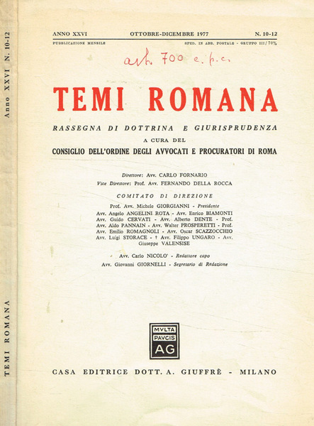 Temi Romana. Rassegna di dottrina e giurisprudenza. Anno XXVI, n.10-12, …
