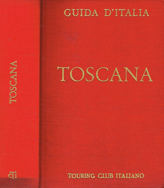 Toscana (non compresa Firenze)