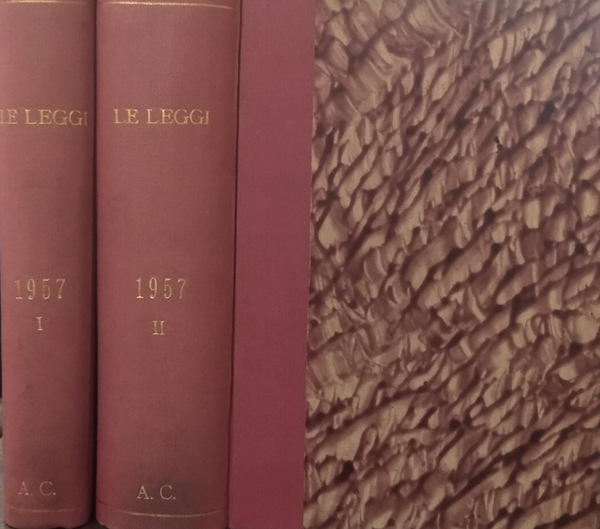 Le Leggi. Anno 1957 E i decreti secondo l'ordine della …
