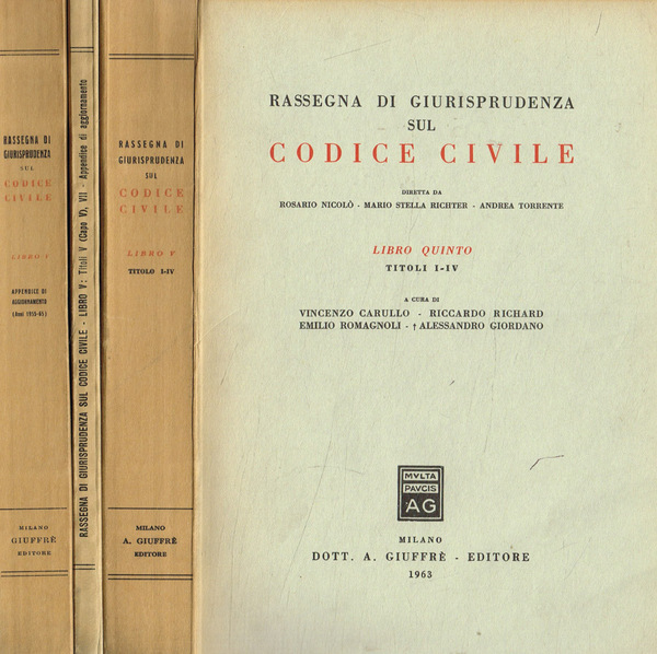 Rassegna di giurisprudenza sul codice civile Libro V, titoli I-IV, …