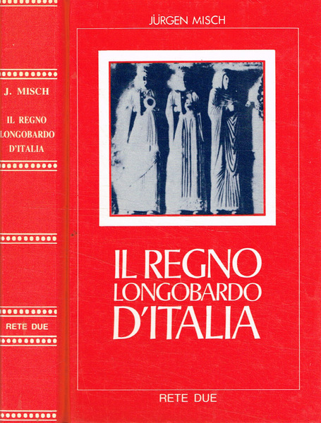 Il regno longobardo d'italia