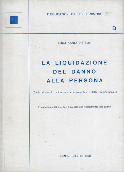 La liquidazione del danno alla persona