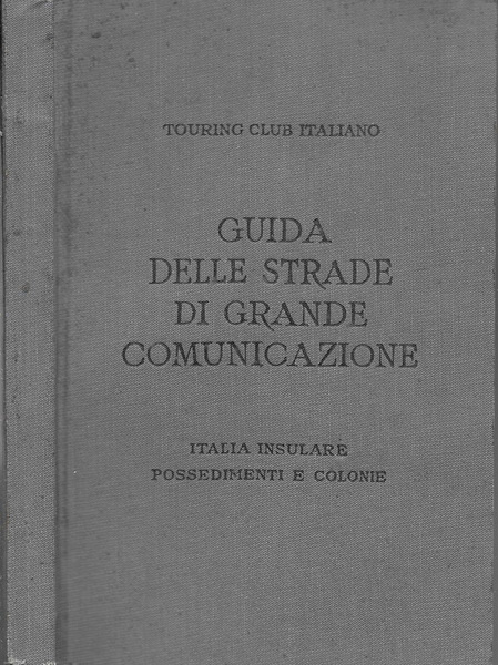 Guida delle strade di grande comunicazione
