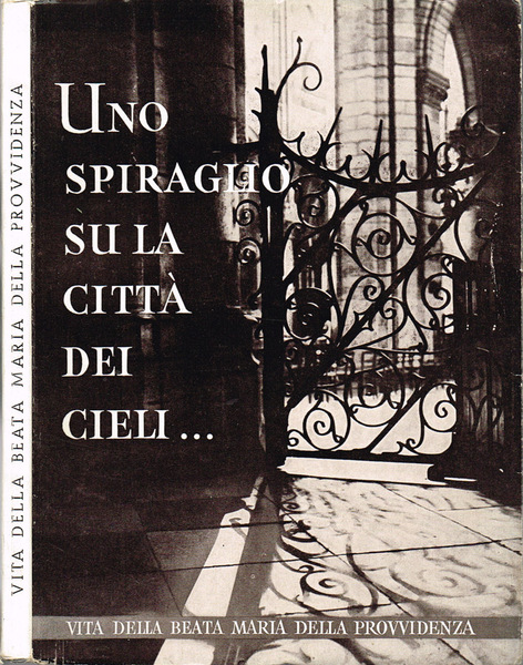 Uno spiraglio su la città dei cieli