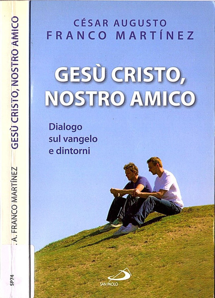 Gesù Cristo, nostro amico
