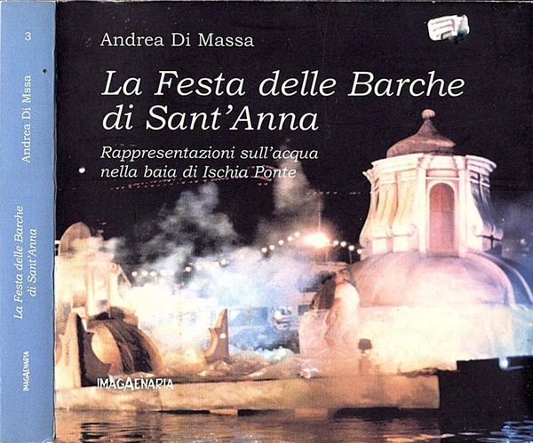 La Festa delle Barche di Sant' Anna