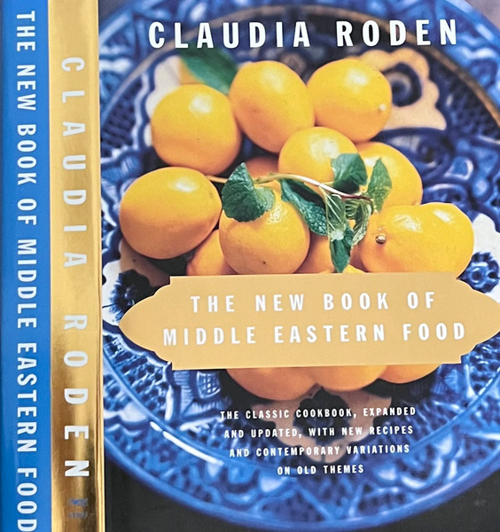 The new book of middle eastern food The classical cookbook, …