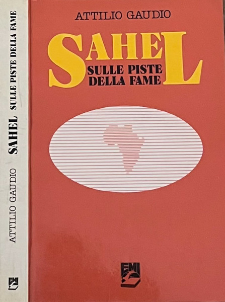 Sahel sulle piste della fame