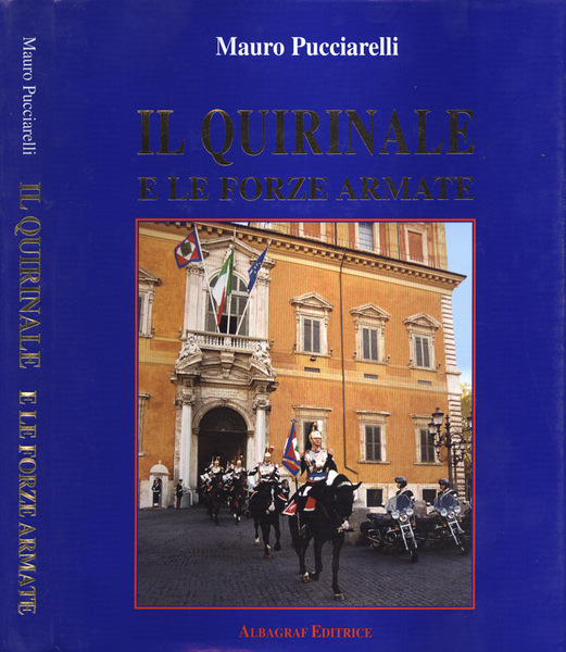 Il Quirinale e le forze armate