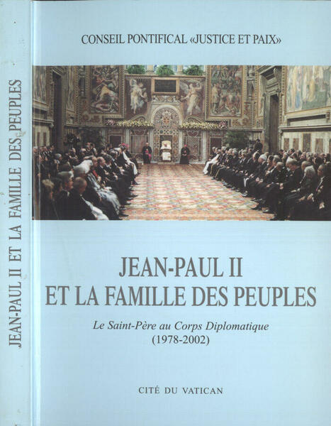 Jean Paul II et la famille des peuples Le Saint …