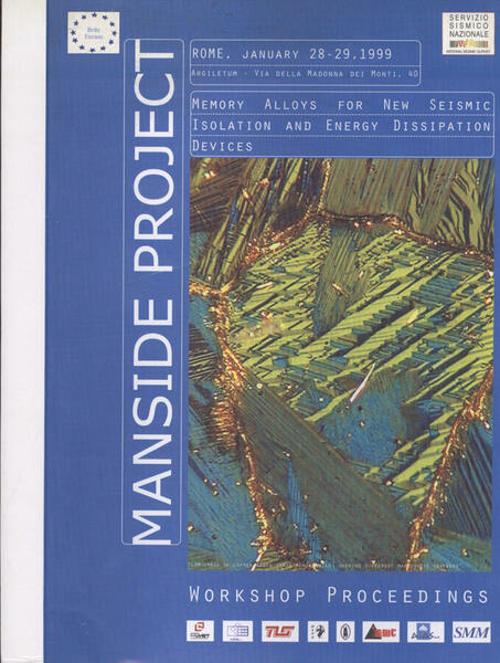 Manside project Memory alloys for new seismic isolation and energy …