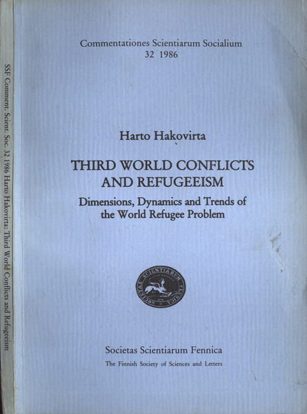 Third world conflicts and refugeeism Dimensions, dynamics and trnds of …