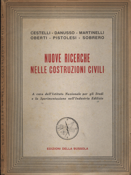 Nuove ricerche nelle costruzioni civili