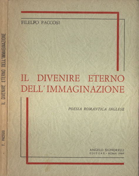 Il divenire eterno dell' immaginazione Poesia romantica inglese