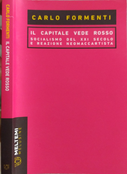 Il capitale vede rosso Socialismo del XXI Secolo e reazione …