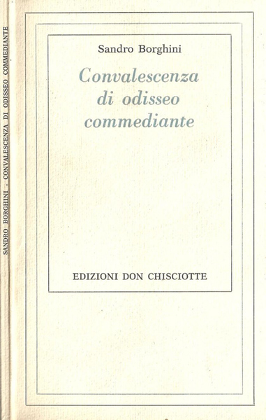 Convalescenza di odisseo commediante