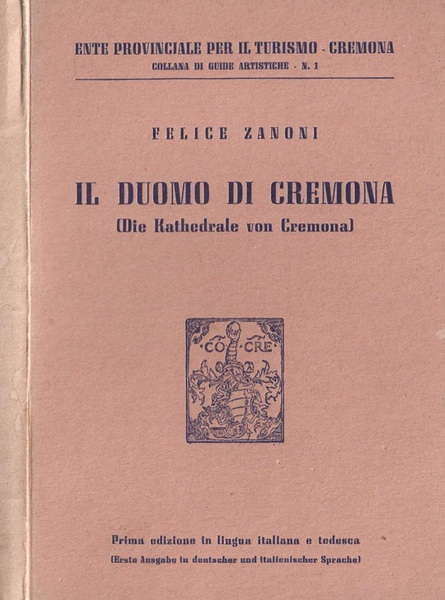 Il Duomo di Cremona ( Die Kathedrale von Cremona )
