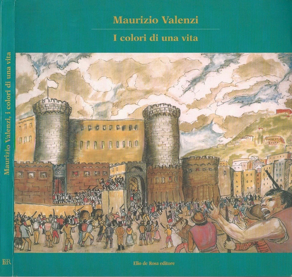 Maurizio Valenzi. I colori di una vita