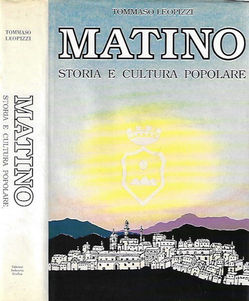 Matino, storia e cultura popolare