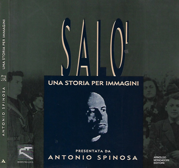 Salò. Una storia per immagini