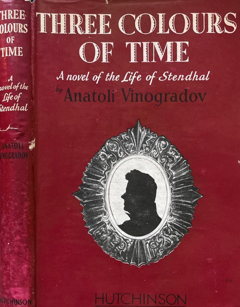 Three colours of time A novel of the life of …