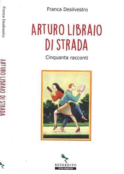 Arturo Libraio di strada Cinquanta racconti