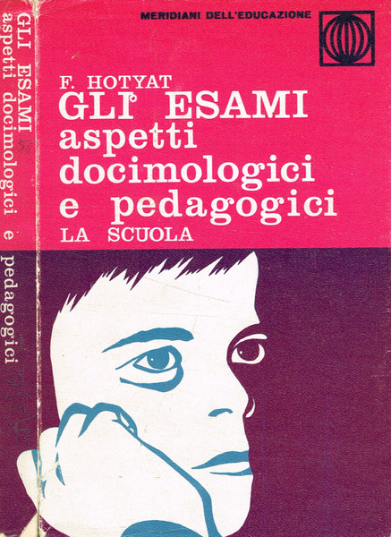 Gli esami Aspetti docimologici e pedagogici