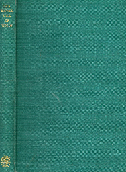 Ivor brown's book of words