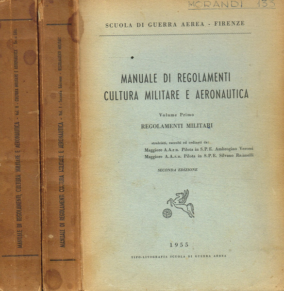 Manuale di regolamenti cultura militare e aeronautica vol.1, 2 I-Regolamenti …