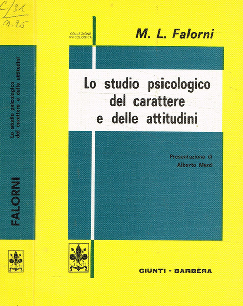 Lo studio psicologico del carattere e delle attitudini