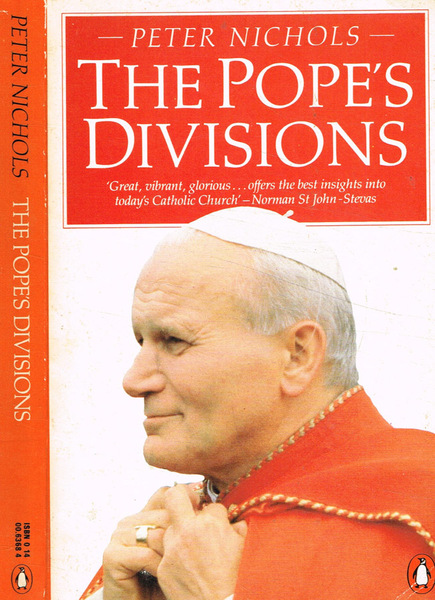 The pope's divisions The roman catholic church today