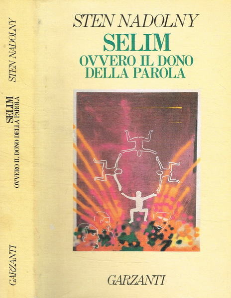 Selim ovvero il dono della parola